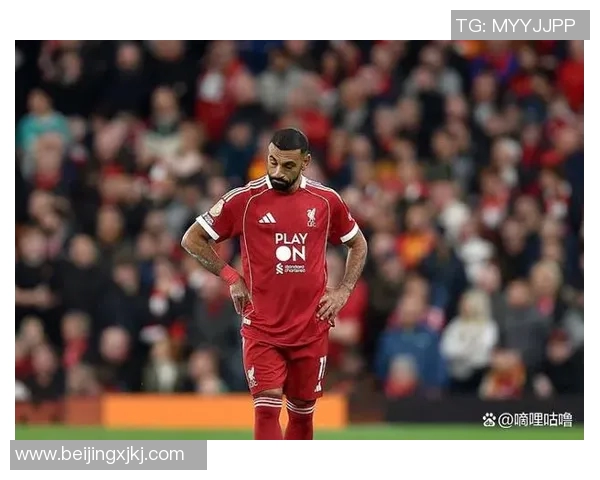 萨拉赫领衔利物浦新赛季征程展望与挑战分析